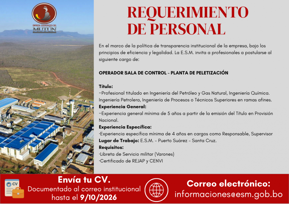 OPERADOR DE SALA DE CONTROL-PLANTA DE PELETIZACIÓN ESM 041/2026  - Empresa Siderúrgica del Mutún