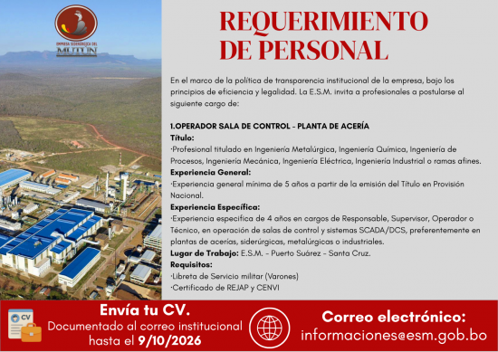OPERADOR DE SALA DE CONTROL-PLANTA DE ACERIA ESM 043/2026  - Empresa Siderúrgica del Mutún