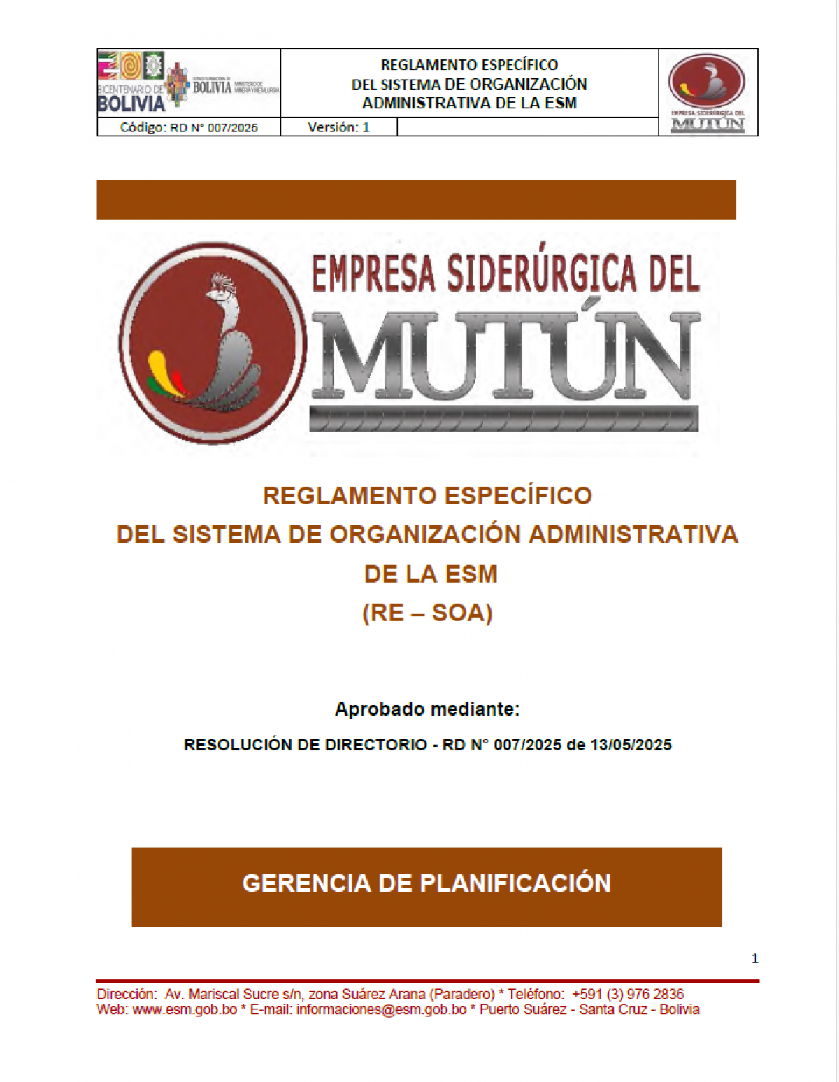 REGLAMENTO ESPECÍFICO DEL SISTEMA DE ORGANIZACIÓN ADMINISTRATIVA DE LA ESM (RE – SOA)  - Empresa Siderúrgica del Mutún