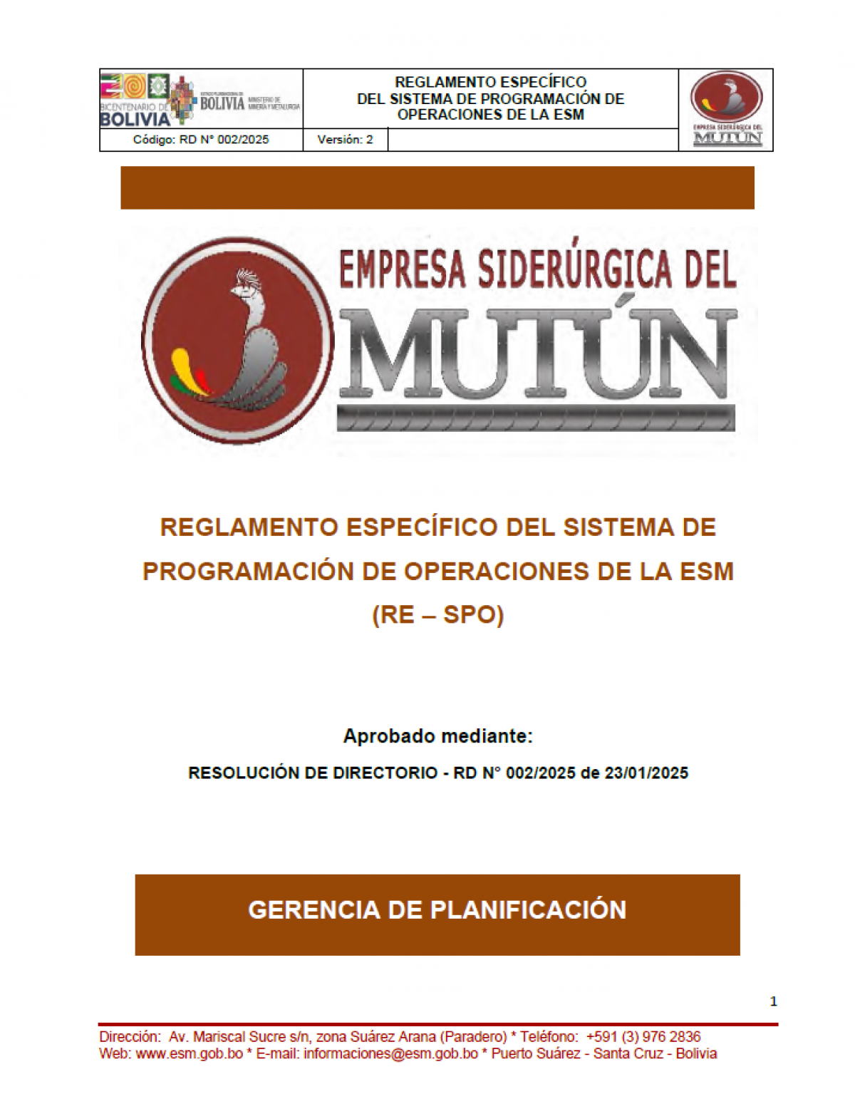 REGLAMENTO ESPECÍFICO DEL SISTEMA DE PROGRAMACIÓN DE OPERACIONES DE LA ESM (RE – SPO)  - Empresa Siderúrgica del Mutún